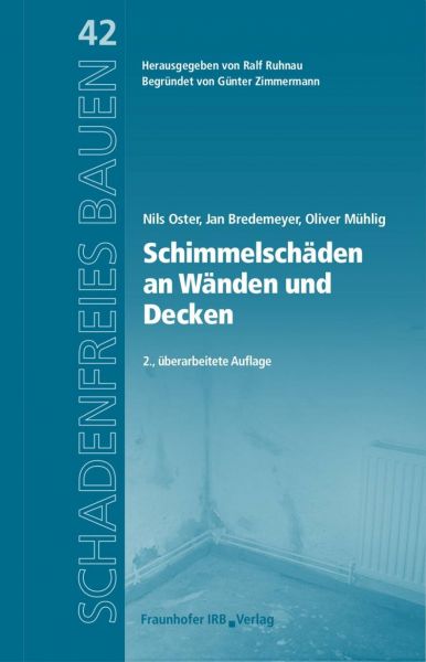 E-Book: Schimmelschäden an Wänden und Decken ISBN 978-3-8167-9605-3